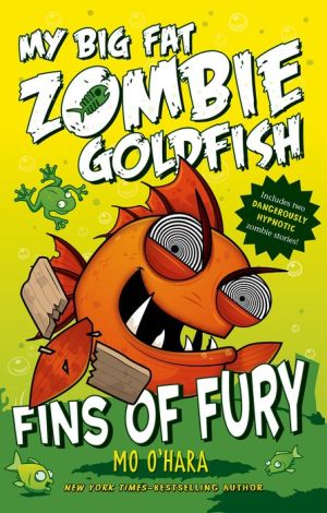My Big Fat Zombie Goldfish: Fins of Fury