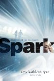 Spark (Sky Chasers Series #2)