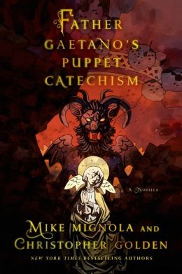 Father Gaetano's Puppet Catechism: A Novella