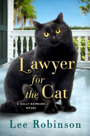 Lawyer for the Cat: A Novel