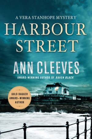 Harbour Street: A Vera Stanhope Mystery