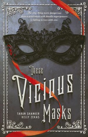 These Vicious Masks