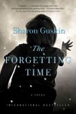 Book Cover Image. Title: The Forgetting Time, Author: Sharon Guskin