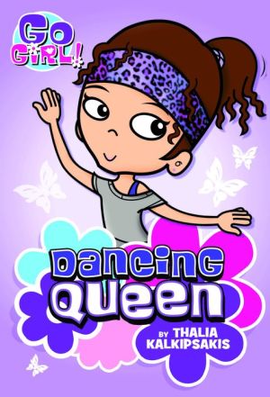 Go Girl #1: Dancing Queen