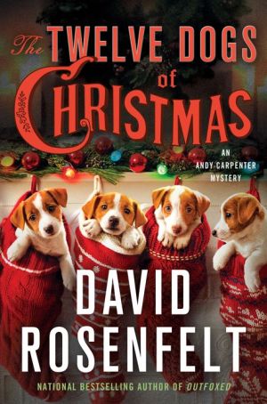 The Twelve Dogs of Christmas: An Andy Carpenter Mystery