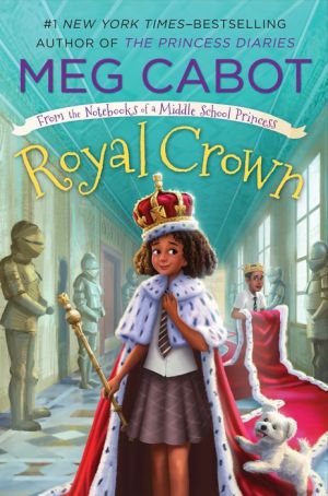 Book Royal Crown: From the Notebooks of a Middle School Princess