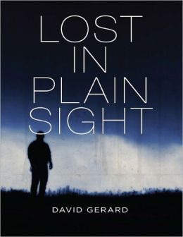 Lost in Plain Sight