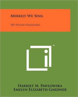 Merrily We Sing