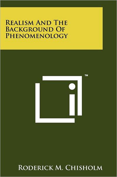 Realism And The Background Of Phenomenology