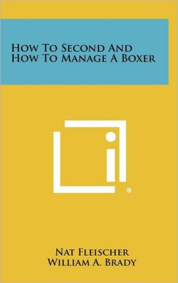 How To Second And How To Manage A Boxer