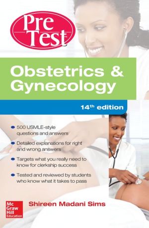 Obstetrics And Gynecology PreTest Self-Assessment And Review, 14th Edition