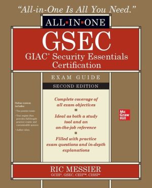 Book GSEC GIAC Security Essentials Certification All-in-One Exam Guide, Second Edition