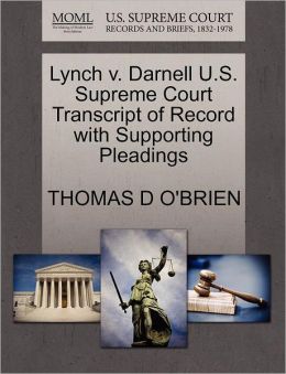 Lynch V. Darnell U.S. Supreme Court Transcript Of Record With Supporting Pleadings