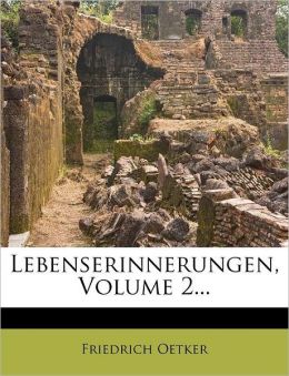 Lebenserinnerungen, Volume 2...