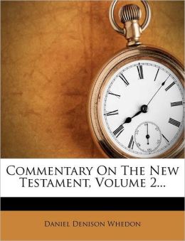 Commentary On The New Testament, Volume 2...
