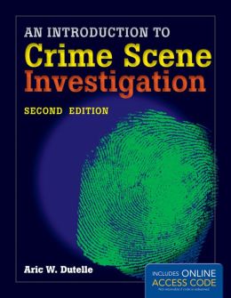 An Introduction To Crime Scene Investigation