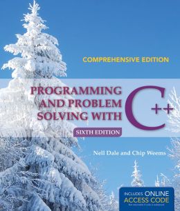 Programming And Problem Solving With C++: Comprehensive