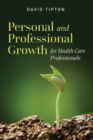 Personal And Professional Growth For Health Care Professionals