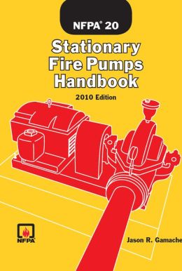 NFPA 20: Standard for the Installation of Stationary Fire Pumps for Fire Protection and Handbook Set (2010) National Fire Protection Association (NFPA)
