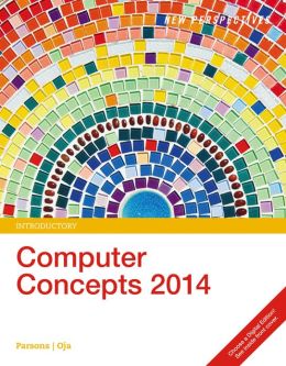 New Perspectives on Computer Concepts 2014: Introductory