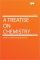 A Treatise on Chemistry