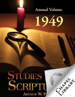 Studies in the Scriptures - Annual Volume 1949