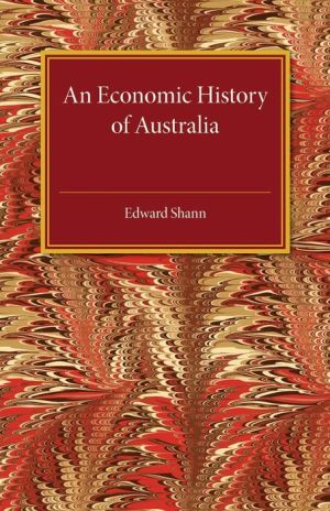 An Economic History of Australia