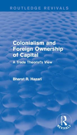 Colonialism and Foreign Ownership of Capital: A Trade Theorist's View