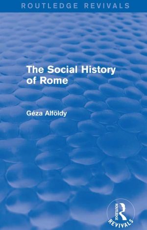 The Social History of Rome (Routledge Revivals)