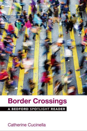 Border Crossings: A Bedford Spotlight Reader