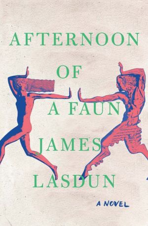 Book Afternoon of a Faun: A Novel