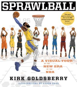 Book SprawlBall: A Visual Tour of the New Era of the NBA