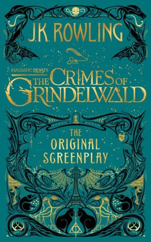 Book Fantastic Beasts: The Crimes of Grindelwald - The Original Screenplay
