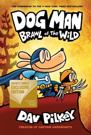 Book Dog Man: Brawl of the Wild: From the Creator of Captain Underpants (Dog Man #6)
