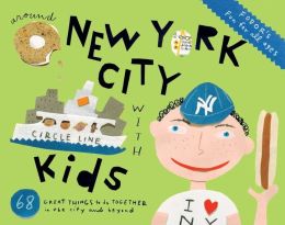 Fodor's Around New York City with Kids, 5th Edition