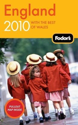 Fodor's England 2010 with the Best of Wales