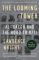 The Looming Tower: Al-Qaeda and the Road to 9/11