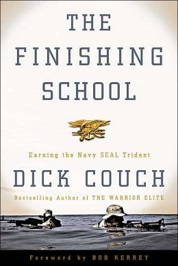 The Finishing School: Earning the Navy Seal Trident