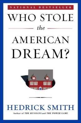 Who Stole the American Dream?