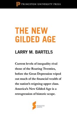 The New Gilded Age: From 