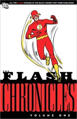 The Flash Chronicles Vol. 2 John Broome and Carmine Infantino