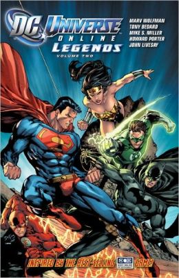 DC Universe Online Legends Vol. 2 Tony Bedard, Marv Wolfman and Ed Benes