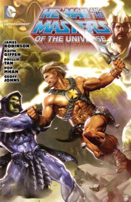 He-Man and the Masters of the Universe Vol. 1 James Robinson, Kieth Giffen and Philip Tan