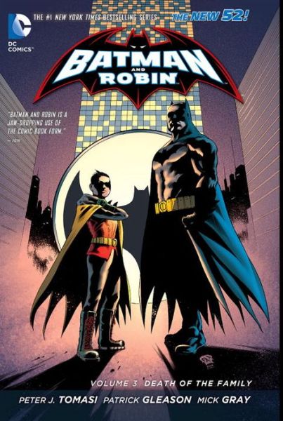 Batman & Robin Vol. 3: Death of the Family (The New 52)