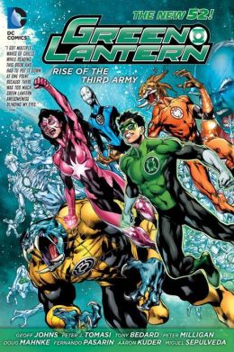 Green Lantern: Rise of the Third Army (The New 52) (Green Lantern (Graphic Novels)) Geoff Johns, Peter J. Tomasi and Various