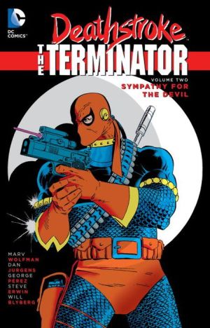Deathstroke: The Terminator Vol. 2: Sympathy For The Devil