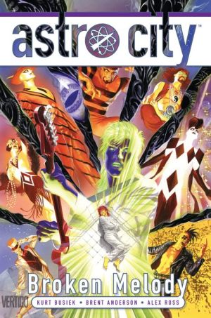 Astro City Vol. 16: Broken Melody