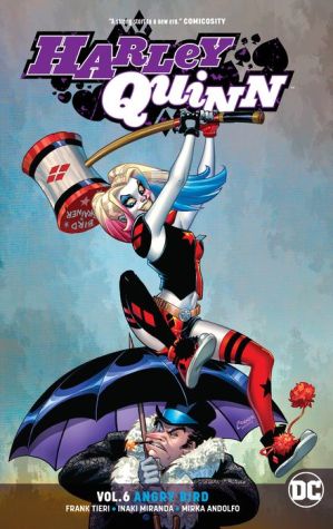 Harley Quinn, Volume 6: Angry Bird