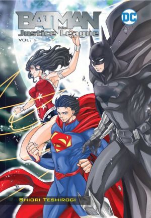 Batman and the Justice League, Volume 1