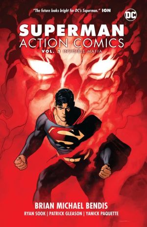 Superman: Action Comics, Volume 1: Invisible Mafia